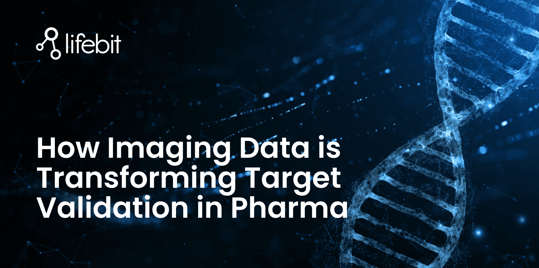 How Imaging Data is Transforming Target Validation in Pharma