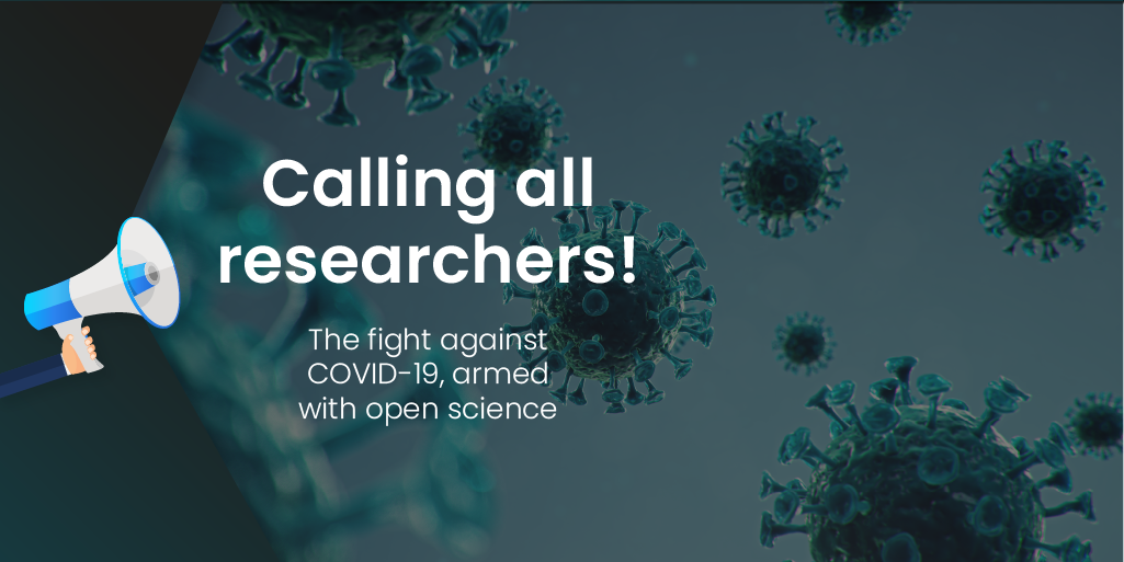 Week 3: Calling all researchers! The fight against COVID-19, armed with open science